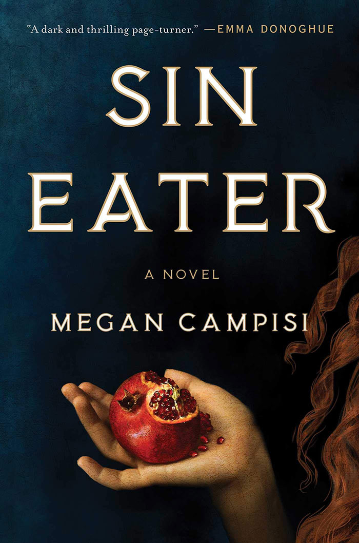 The Sin Eater By Megan Campisi