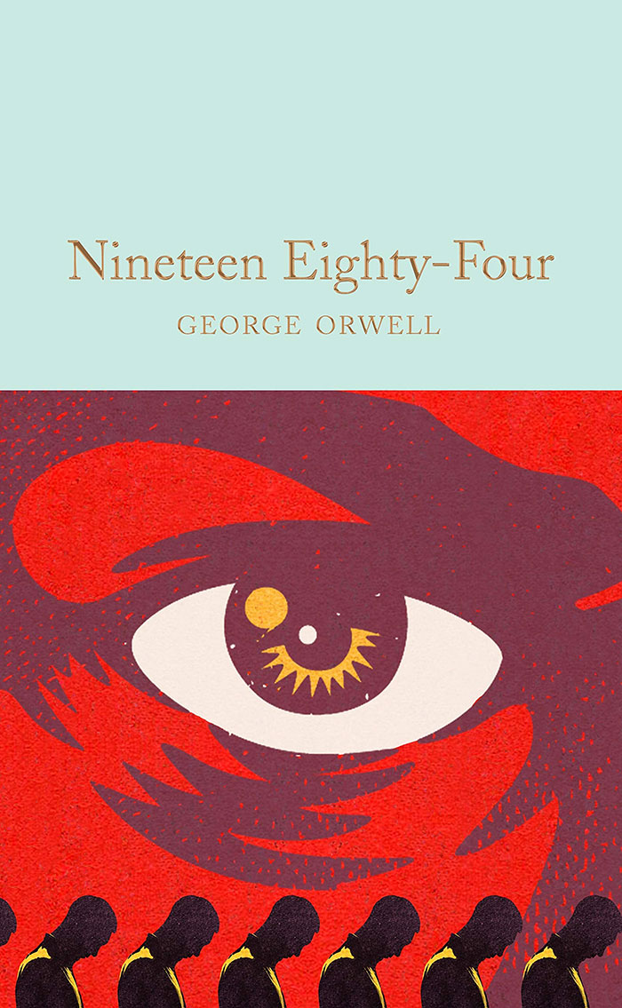 Nineteen Eighty-Four By George Orwell