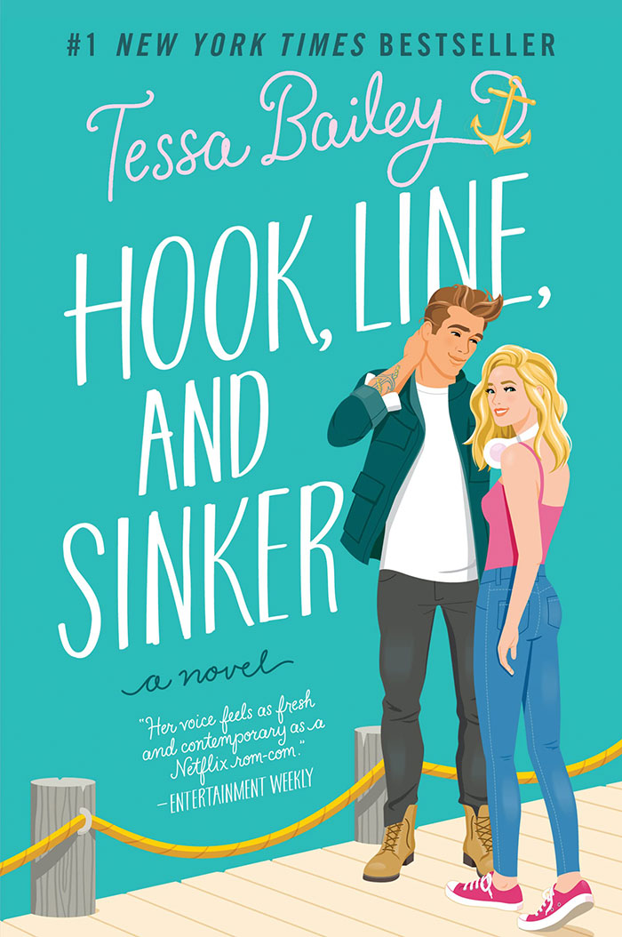 Hook, Line, And Sinker By Tessa Bailey