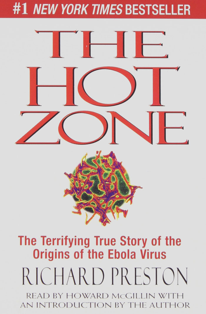 The Hot Zone By Richard Preston