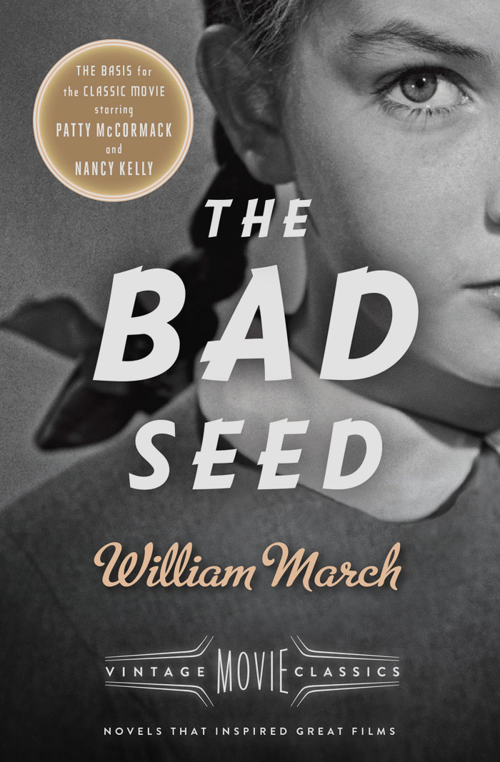 The Bad Seed By William March