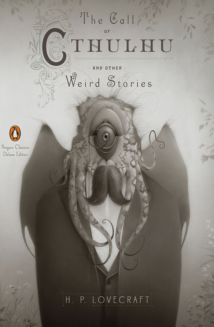 The Call Of Cthulhu And Other Weird Stories By H. P. Lovecraft