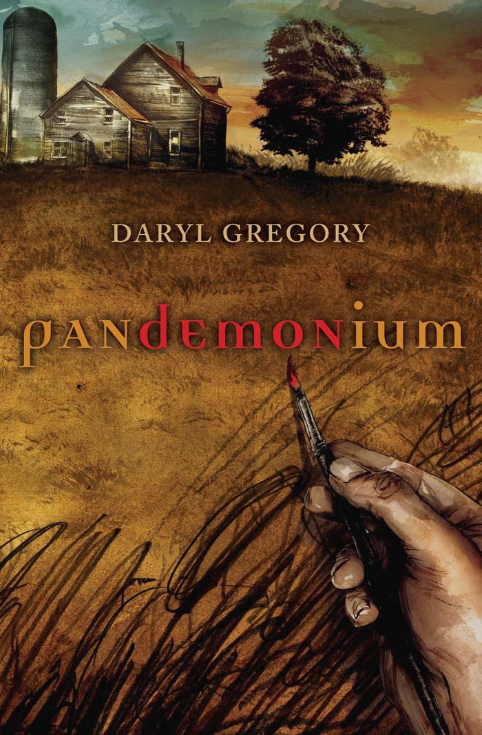 Pandemonium By Daryl Gregory