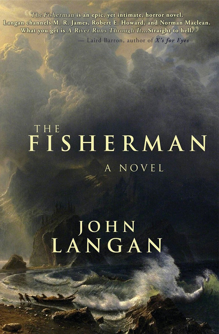 The Fisherman By John Langan