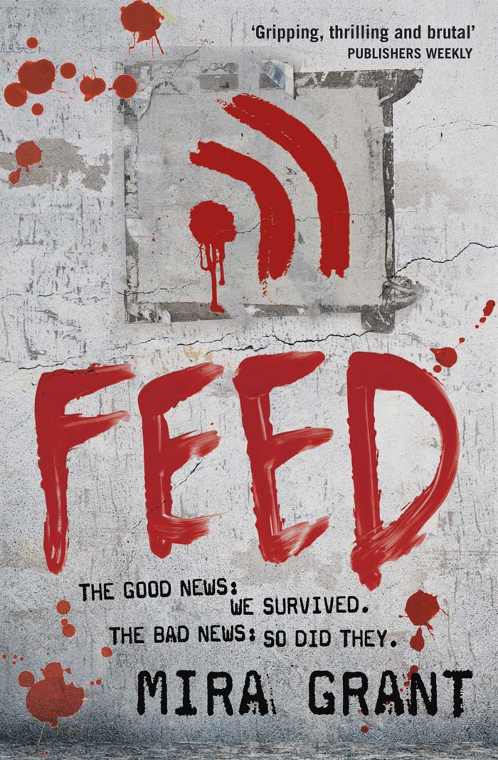 Feed By Mira Grant