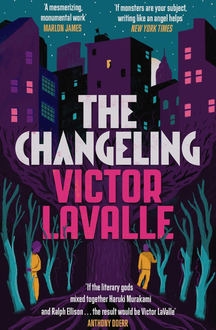 The Changeling By Victor Lavalle