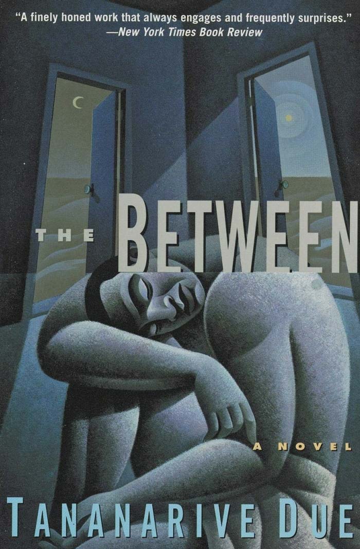 The Between By Tananarive Due