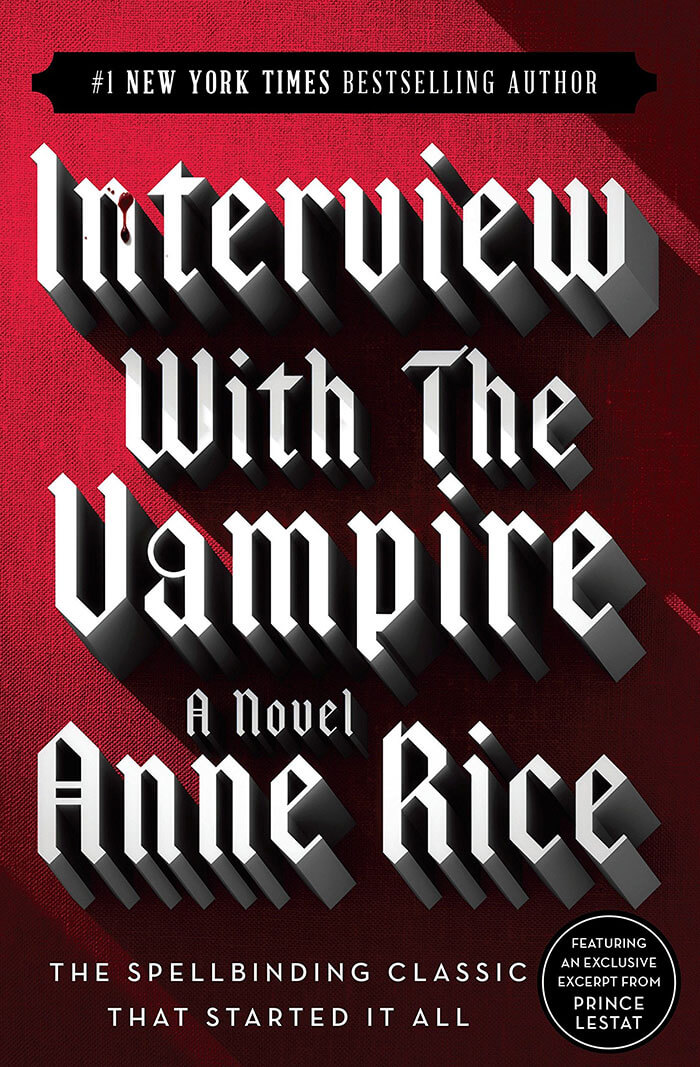 Interview With The Vampire By Anne Rice