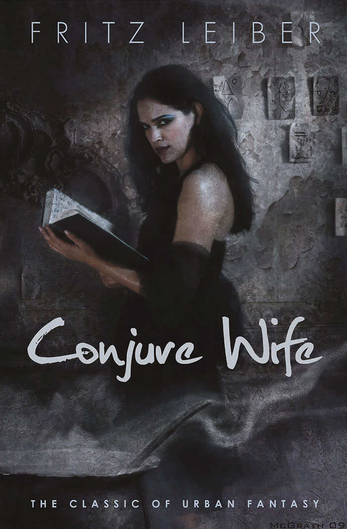 Conjure Wife By Fritz Leiber