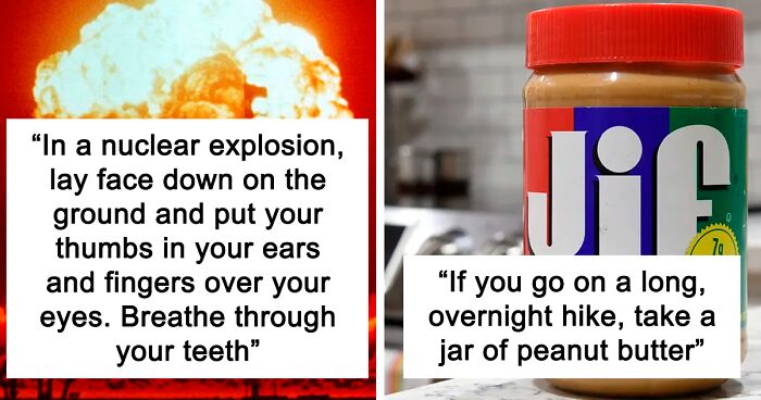 “Don’t Expect It To Look Like The Movies”: 30 Lifesaving Tips That Might Save Your Life One Day