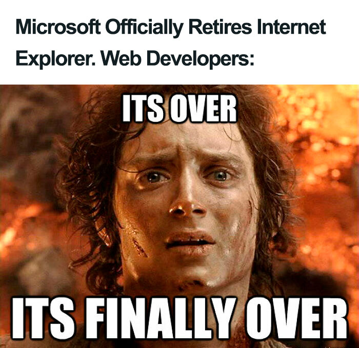 Microsoft Officially Retires Internet Explorer. Web Developers: