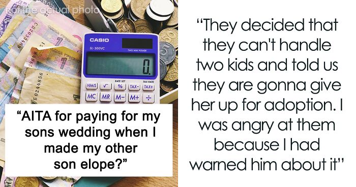 Guy Found Out That Dad Is Planning To Pay For His Brother’s Wedding, Said He Won’t Talk To Him Because He Refused To Fund His