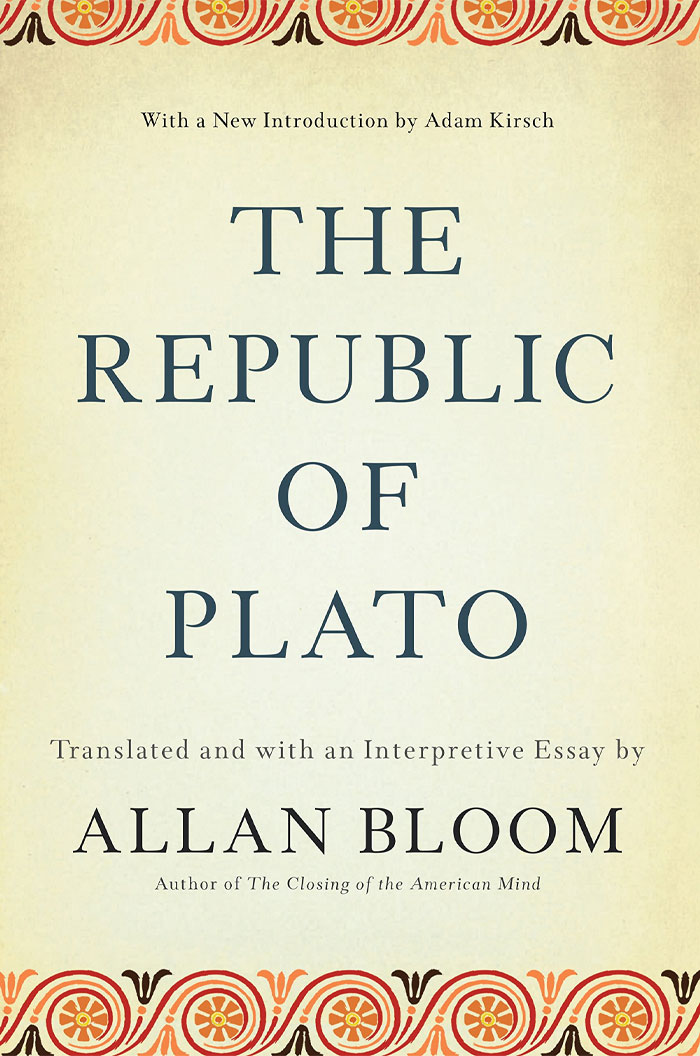 The Republic Of Plato By Allan Bloom And Adam Kirsch