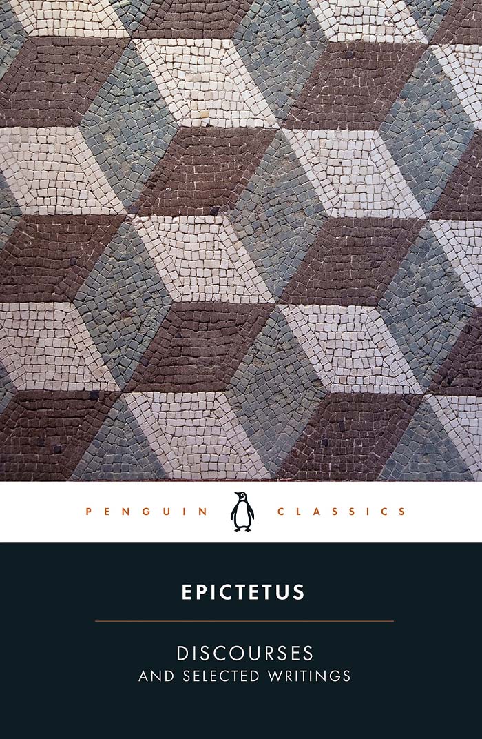 Discourses And Selected Writings By Epictetus
