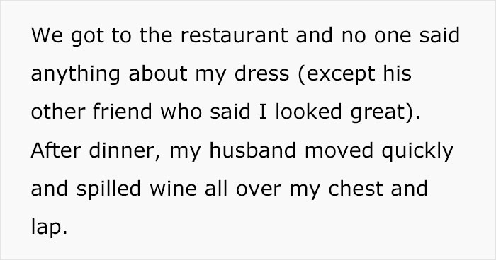 Wife Convinced Husband Intentionally Spilled Wine On Her Dress After She Refused To Wear The $300 One He Got Her