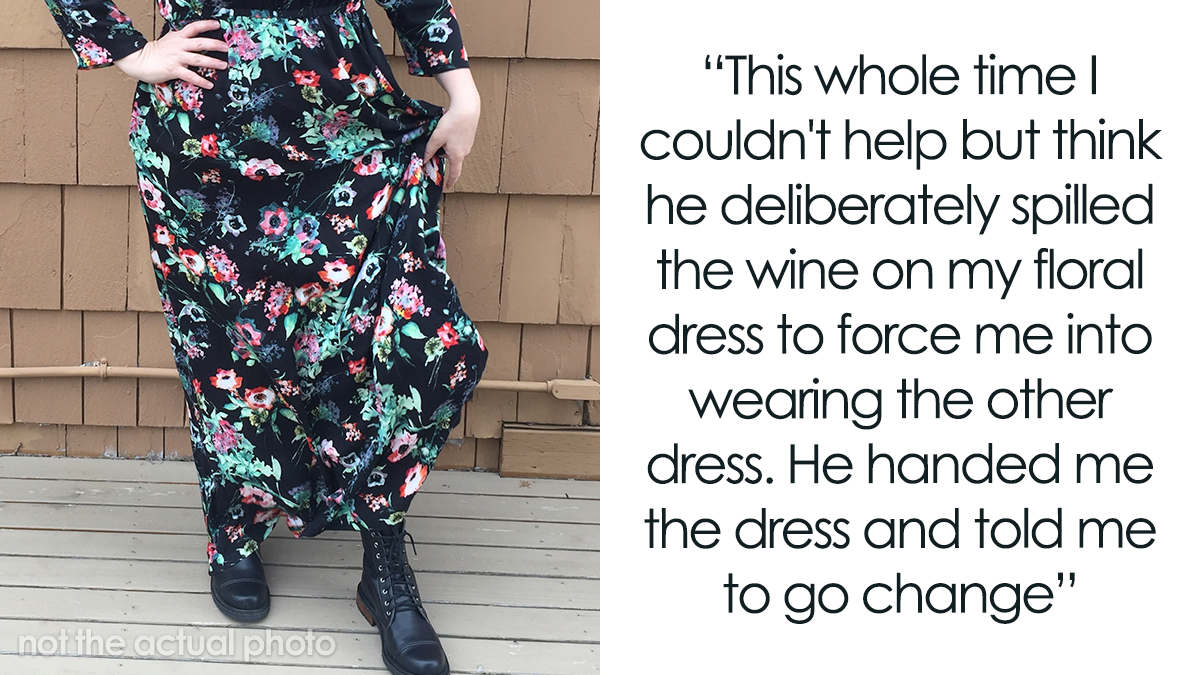 Wife Convinced Husband Intentionally Spilled Wine On Her Dress After She Refused To Wear The $300 One He Got Her
