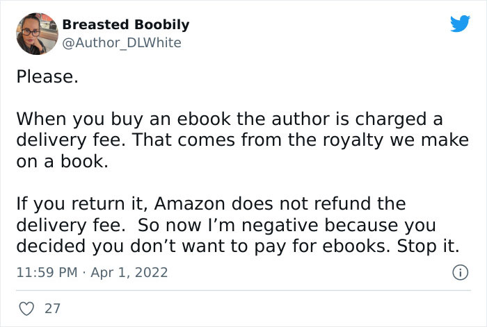 Writer Tweets About Owing Money To Amazon Because Readers Are Returning Their Finished eBooks, Sparks A Debate Among Online Users Writer Tweets About Owing Money To Amazon Because Readers Are Returning Their Finished eBooks, Sparks A Debate Among Online Users