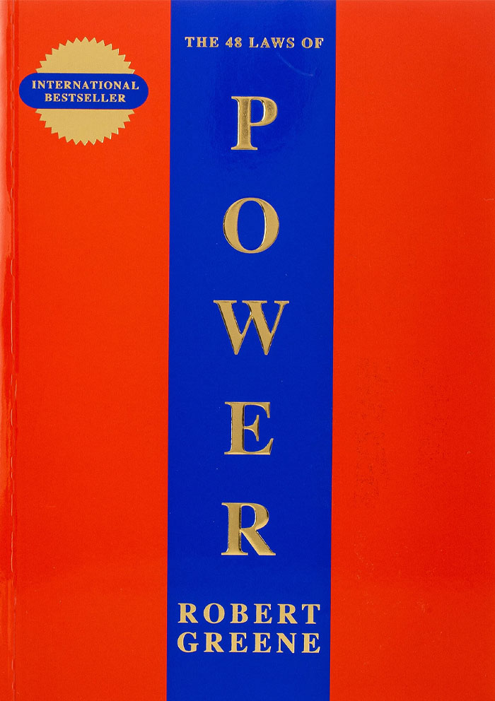 The 48 Laws Of Power By Robert Greene