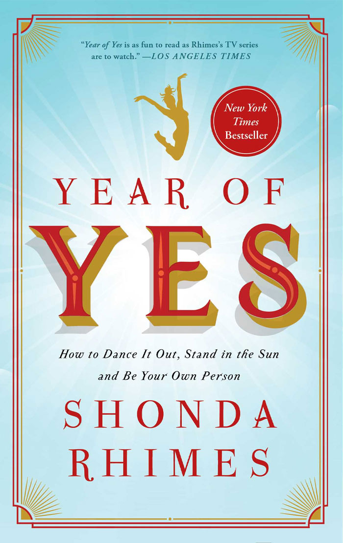 Year Of Yes By Shonda Rimes