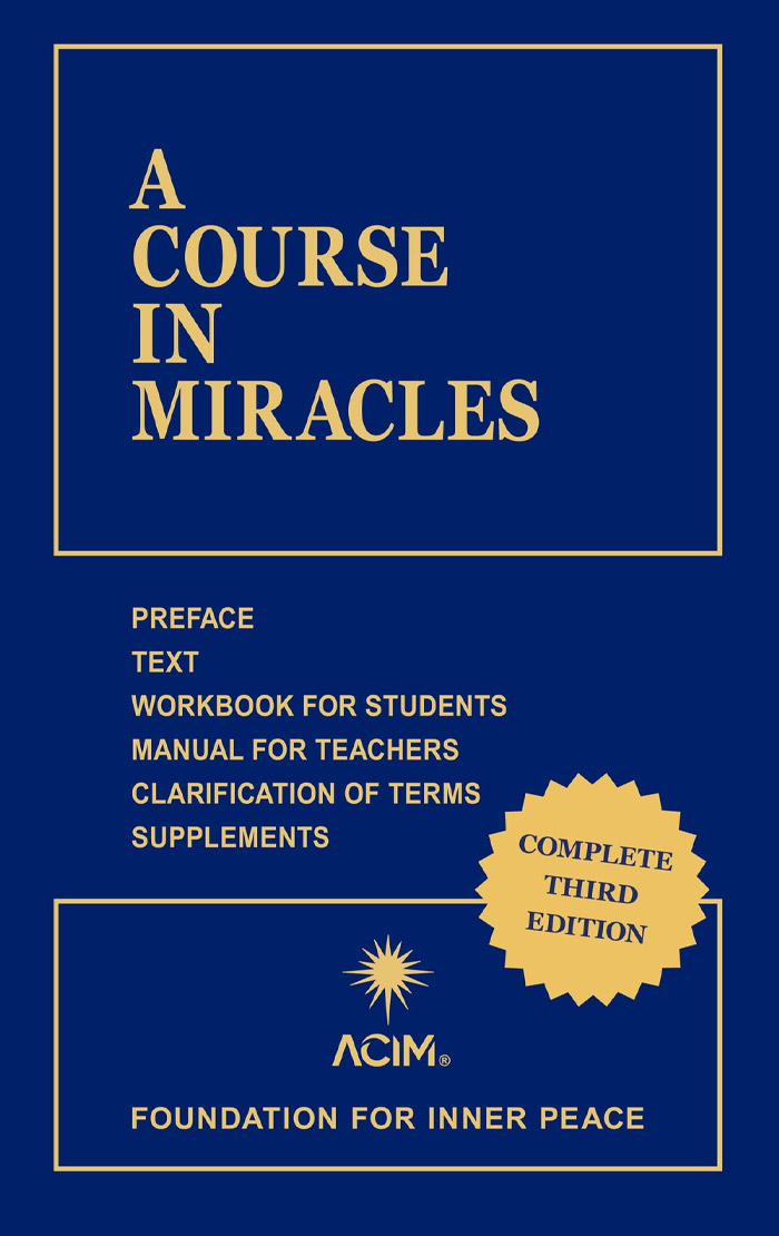 A Course In Miracles By Drs. Helen Schucman And Bill Thetford