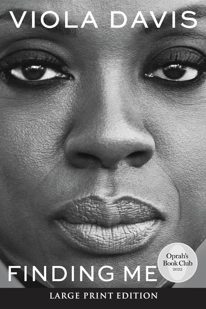 Finding Me: A Memoir By Viola Davis