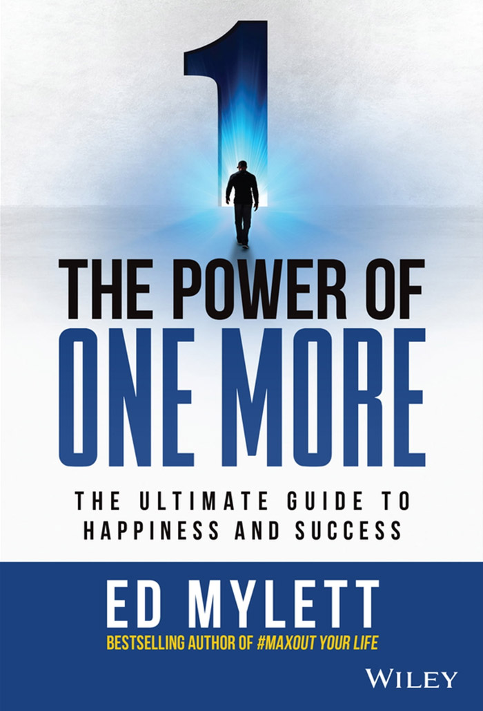 The Power Of One More By Ed Mylett