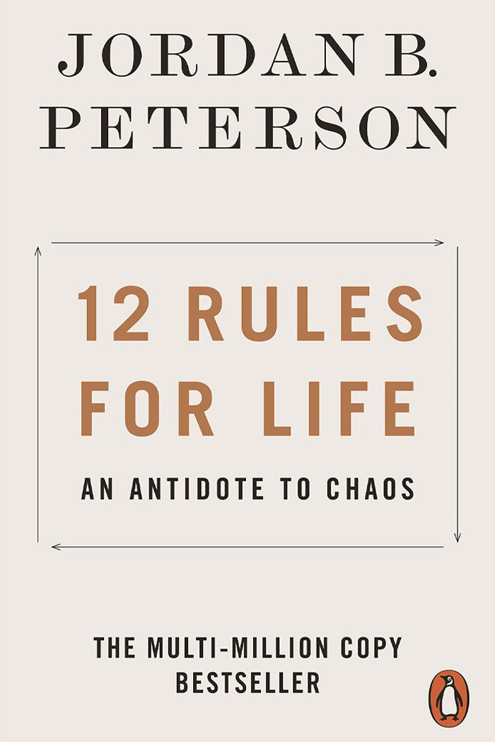 12 Rules For Life By Jordan Peterson