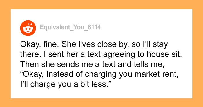 “Am I A Jerk For Not Agreeing To Housesit For My Sister?”