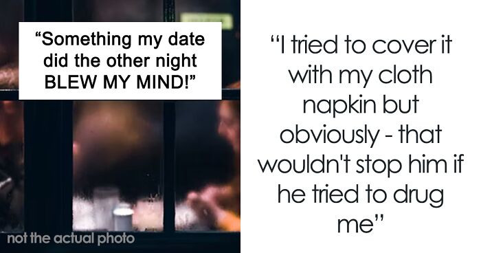 Woman Is Worried Her Drink Might Get Spiked On The First Date, Guy Surprises Her With A Thoughtful Gesture To Make Her Feel Safe With Him
