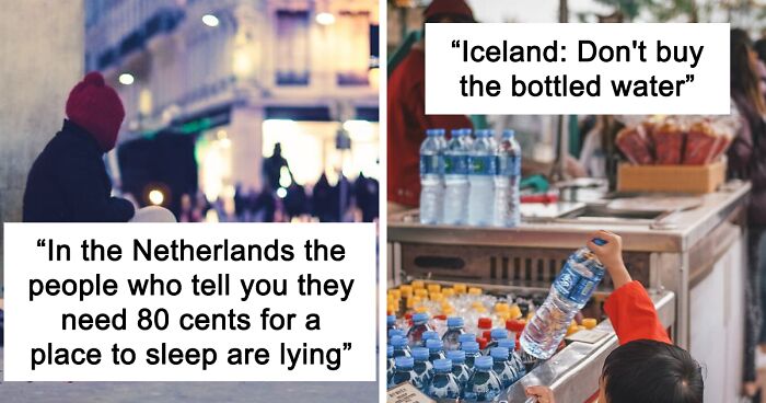 30 People Warn Tourists About Common Scams In Their Countries