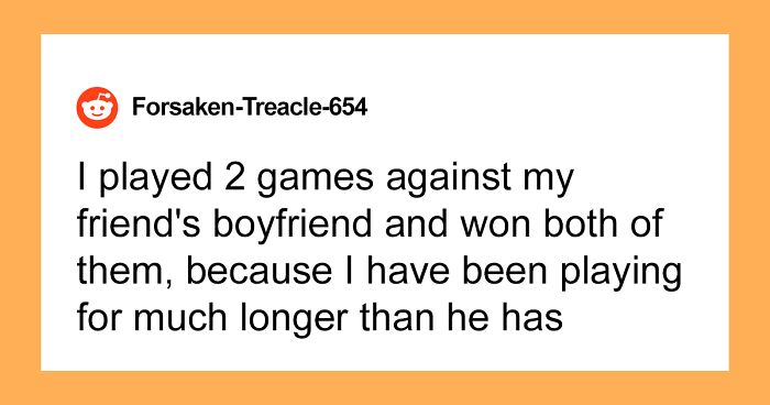 “Am I The Jerk For ‘Emasculating’ A Guy By Winning Against Him In A Game?”