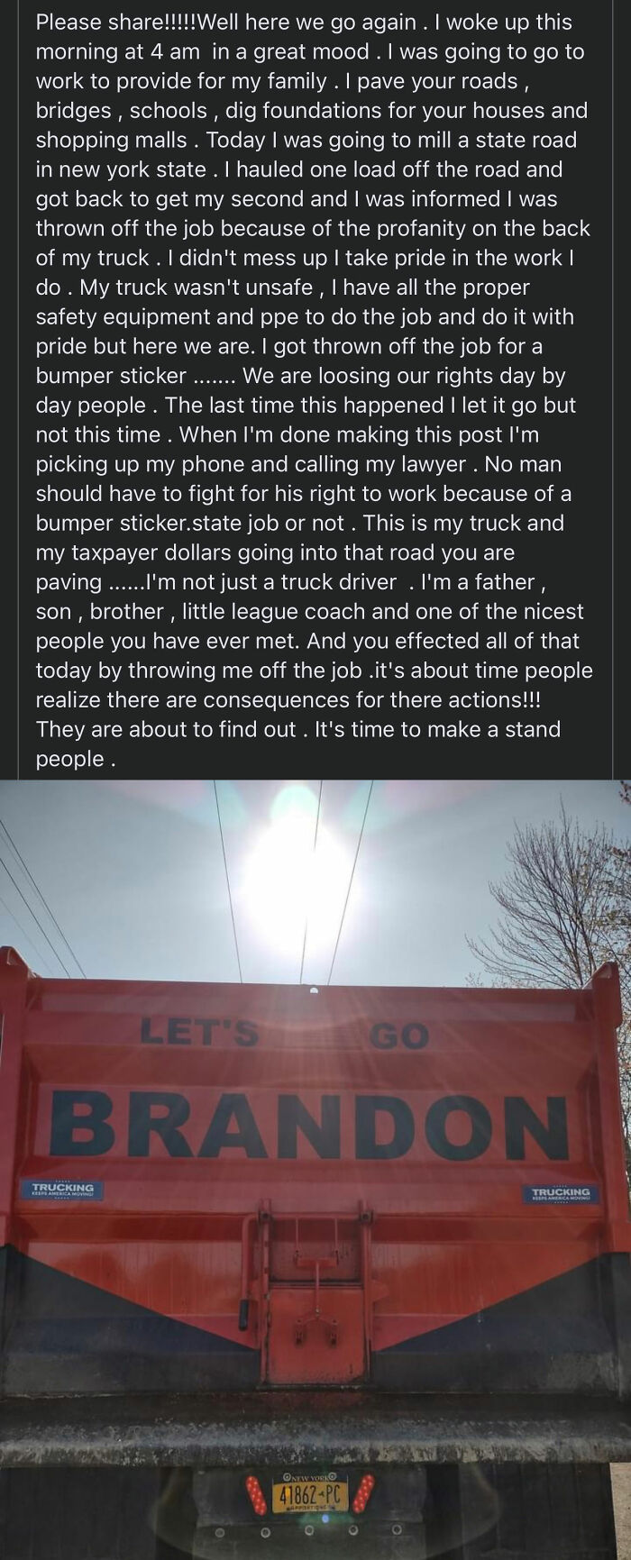 Dump Truck Driver Gets Fired From Two Separate Jobs Because Of A “Bumper Sticker”; Plans To Call A Lawyer To Get His Rights Back