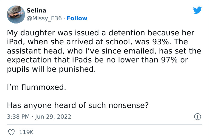 “Has Anyone Heard Of Such Nonsense?”: Mum Is Left Dumbstruck After Daughter Gets Detention Because Her iPad Was On 93% Battery “Has Anyone Heard Of Such Nonsense?”: Mum Is Left Dumbstruck After Daughter Gets Detention Because Her iPad Was On 93% Battery