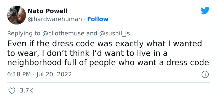 Person Wants To Enforce A Neighborhood Dress Code To 'Make Property Values 'Skyrocket', Gets Slammed Online Person Wants To Enforce A Neighborhood Dress Code To 'Make Property Values 'Skyrocket', Gets Slammed Online