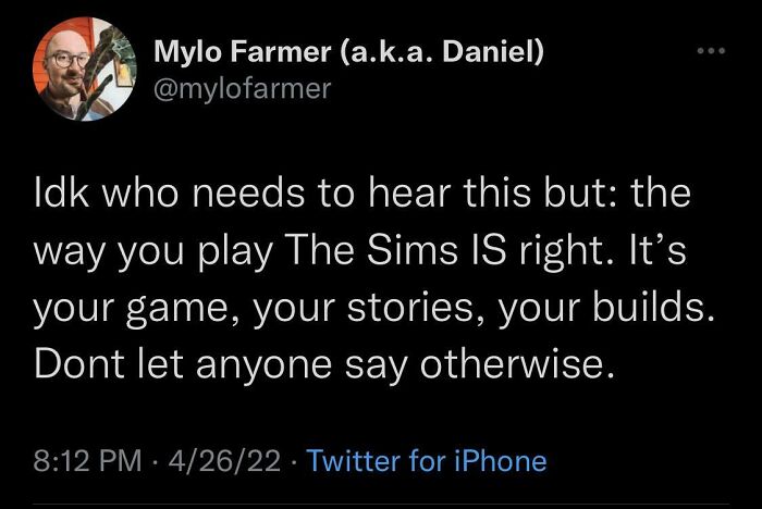 Not My Tweet But Wanted To Share This Bit Of Positivity. There Is No Wrong Way To Play