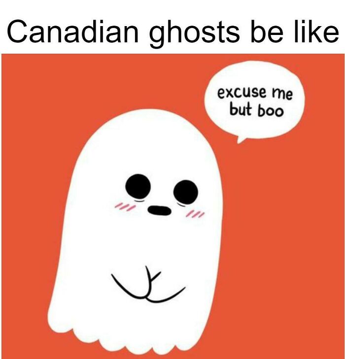 Thanks I Love Canadian Ghosts