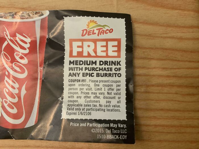 I Have A Del Taco Coupon That Expires In The Year 2106
