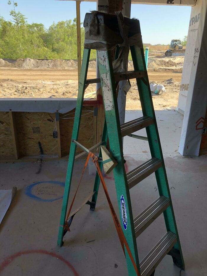 This Ladder On My Job Site That Is Held Together With A Strip Of House Wrap & A Strap