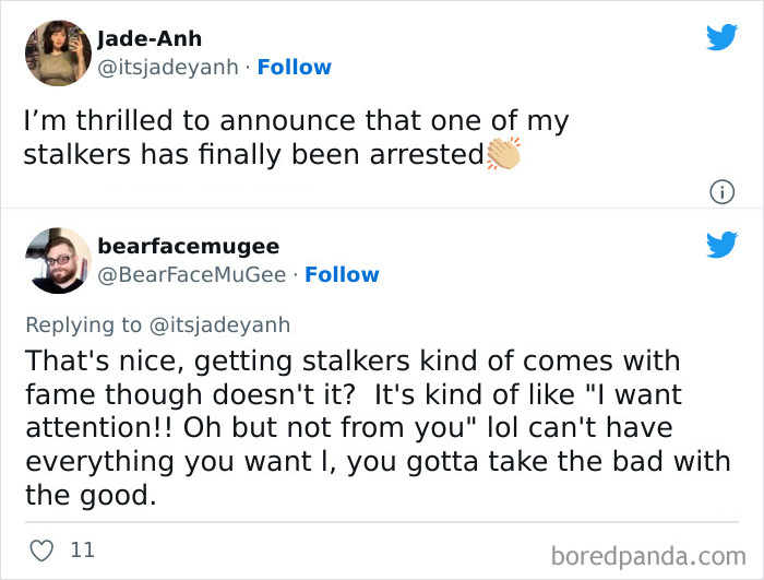 ~ Maidenless ~ Logic: If You’re Famous You’re Going To Get Stalkers And You Deserve It.
