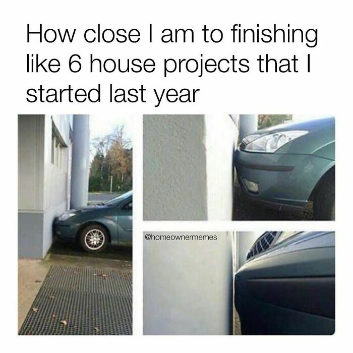 98% Complete Gang, Where You At?
@homeownermemes
#houseproject #diyprojects