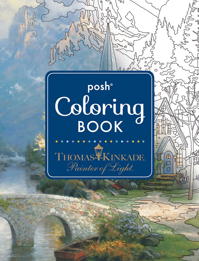 "Posh Adult Coloring Book" By Thomas Kinkade