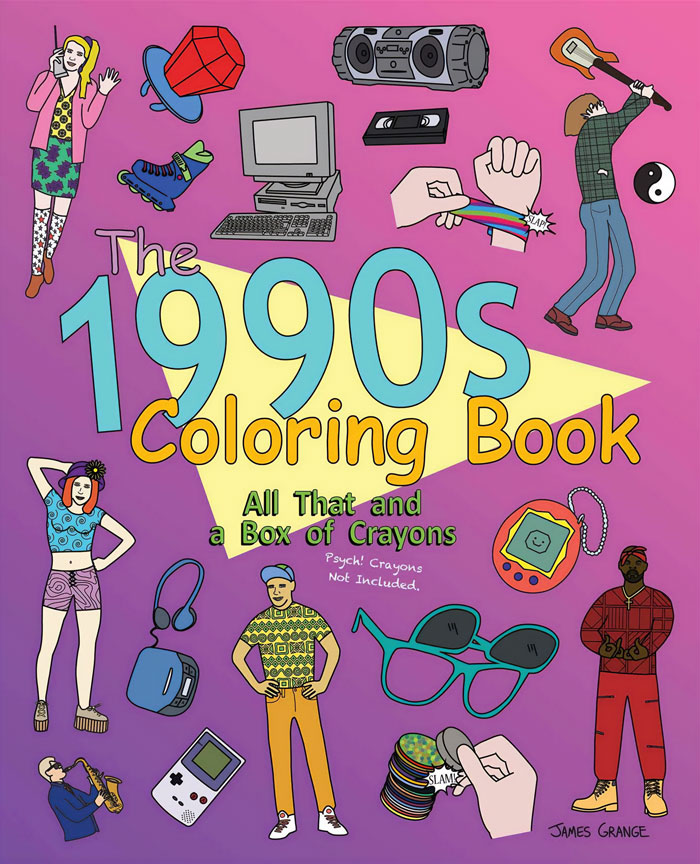 "The 1990s Coloring Book" By James Grange