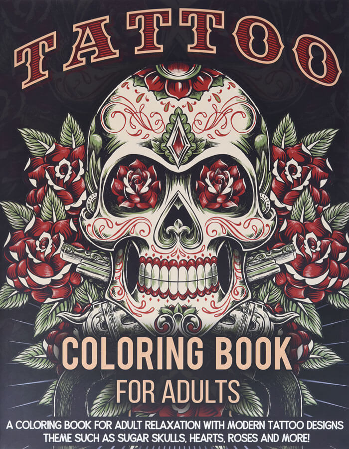 "Tattoo Coloring Book For Adults" By Tattoo Coloring Press