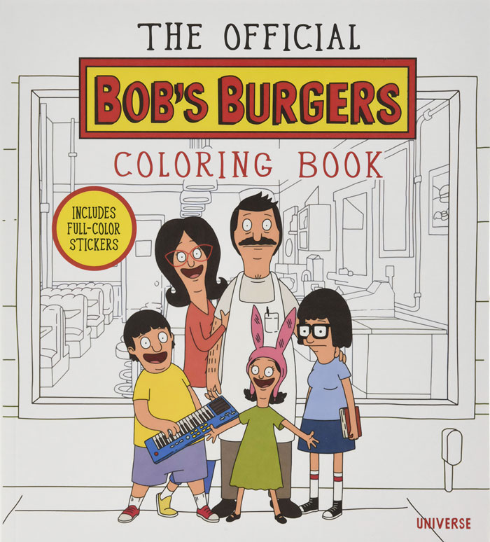 "He Official Bob's Burgers Coloring Book" By Loren Bouchard And The Creators Of Bob's Burgers