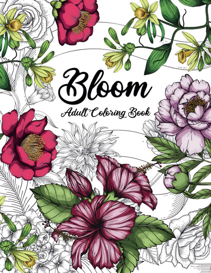 "Bloom Adult Coloring Book" By Prism Press