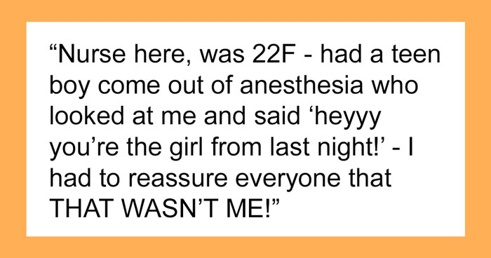 30 Funny Things Patients Said While Loopy On Anesthesia, As Shared In This Online Group