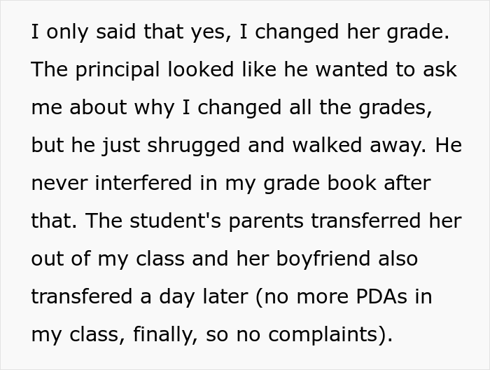 Principal Orders Teacher To Change Lazy Student's Grade Just Because Her Parents Work At School District, They Maliciously Comply Principal Orders Teacher To Change Lazy Student's Grade Just Because Her Parents Work At School District, They Maliciously Comply