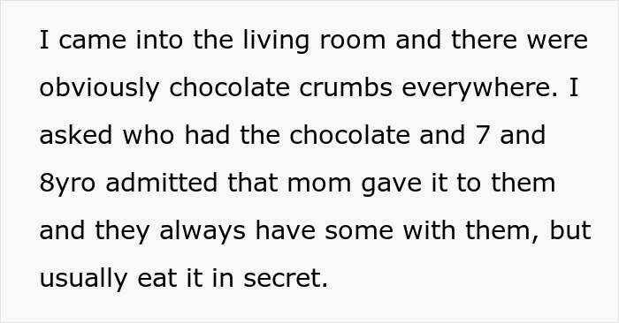 Guy Has A “No Chocolate” Rule While Babysitting His Sibling’s Kids, They Break It So He Says He'll Never Babysit Again Guy Has A “No Chocolate” Rule While Babysitting His Sibling’s Kids, They Break It So He Says He'll Never Babysit Again