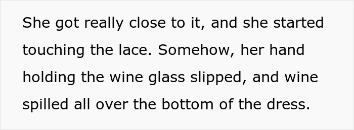 Bride Wanted To Wear Her Mom's Wedding Gown To Her Own Wedding, Bridesmaid "Accidentally" Spilled Wine On It Bride Wanted To Wear Her Mom's Wedding Gown To Her Own Wedding, Bridesmaid "Accidentally" Spilled Wine On It