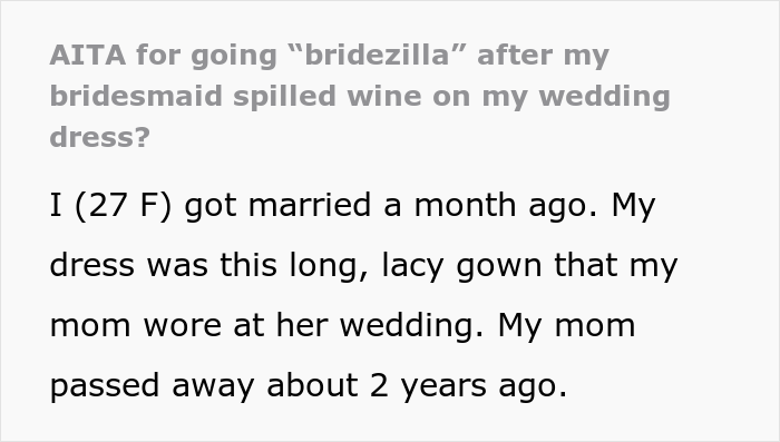 Bride Wanted To Wear Her Mom's Wedding Gown To Her Own Wedding, Bridesmaid "Accidentally" Spilled Wine On It Bride Wanted To Wear Her Mom's Wedding Gown To Her Own Wedding, Bridesmaid "Accidentally" Spilled Wine On It